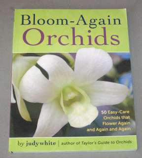   Orchids   Judy White 2009   50 Easy Care Orchids 9781604690552  