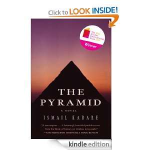 The Pyramid Ismail Kadare  Kindle Store