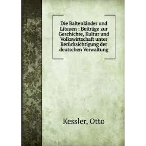   der deutschen Verwaltung Otto Kessler  Books