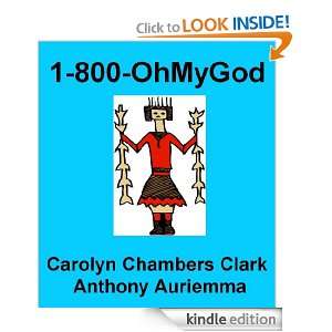 800 OhMyGod Anthony Auriemma, Carolyn Chambers Clark  