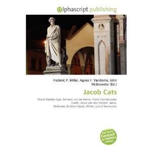  Jacob Cats (9786134117814) Frederic P. Miller, Agnes F 