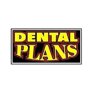 Dental Plans Backlit Sign 15 x 30