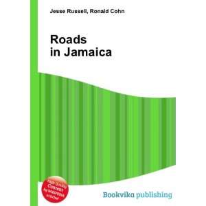 Roads in Jamaica Ronald Cohn Jesse Russell  Books