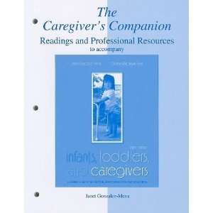  By Janet Gonzalez Mena The Caregivers Companion Eighth 