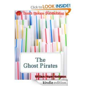 Ghost Ship  The Ghost Pirates (ghost stories and the unexplained 