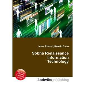 Sobha Renaissance Information Technology Ronald Cohn Jesse Russell 