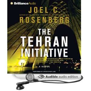  The Tehran Initiative (Audible Audio Edition) Joel C 