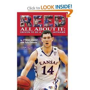   All About It Driven to be a Jayhawk [Paperback] Tyrel Reed Books