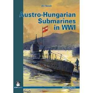   SUBMARINES IN WWI (Maritime) [Paperback] Jiri Novak Books
