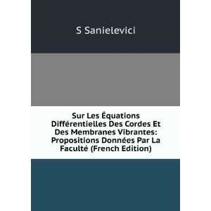   Vibrantes Propositions DonnÃ©es Par La FacultÃ© (French Edition