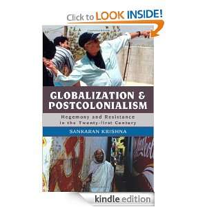 Globalization and Postcolonialism Hegemony and Resistance in the 