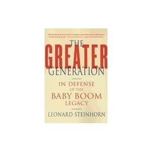   Generation In Defense of the Baby Boom Legacy (Paperback, 2007) Books