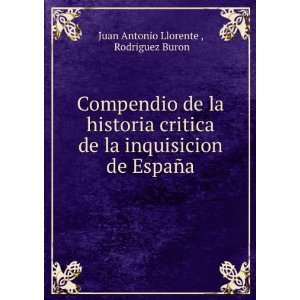   de EspaÃ±a Rodriguez Buron Juan Antonio Llorente  Books