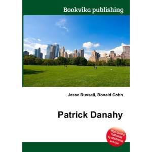  Patrick Danahy Ronald Cohn Jesse Russell Books
