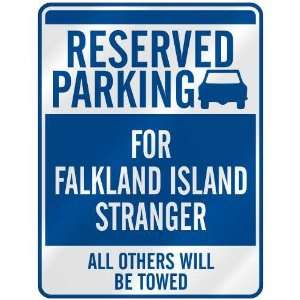   PARKING FOR FALKLAND ISLAND STRANGER  PARKING SIGN FALKLAND ISLANDS