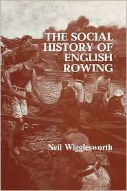   Rowing, (0714634158), Neil Wigglesworth, Textbooks   