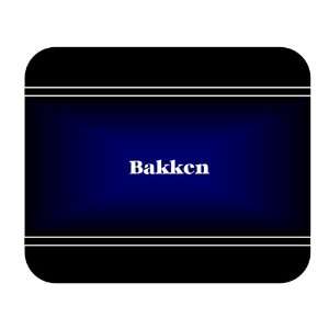  Personalized Name Gift   Bakken Mouse Pad 