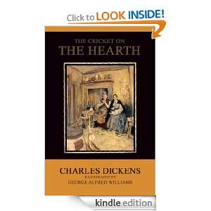 The Cricket on the Hearth (ILLUSTRATED) Charles Dickens  