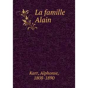  La famille Alain Karr Alphonse Books
