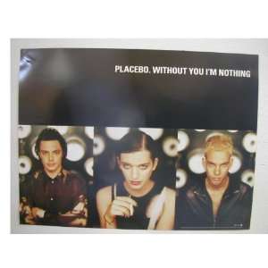  Placebo Poster Band Shot Color Without You Im Nothing 