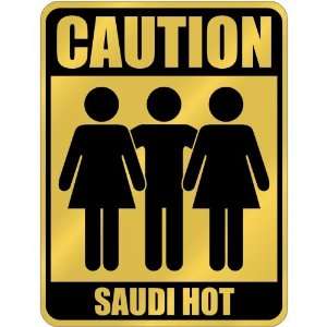  New  Caution  Saudi Hot  Saudi Arabia Parking Sign 