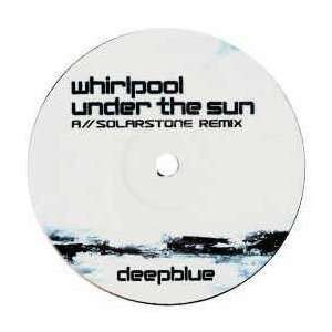  WHIRLPOOL / UNDER THE SUN WHIRLPOOL Music
