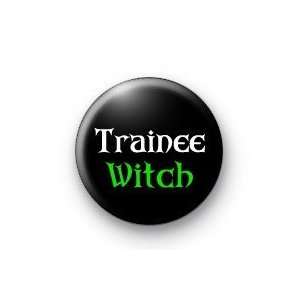  TRAINEE WITCH 1.25 Magnet ~ Halloween 