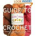 The Chicks with Sticks Guide to Crochet Learn to Crochet with more 