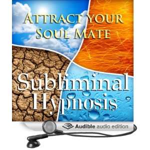 Attract Your Soul Mate Subliminal Affirmations Find True Love & Life 