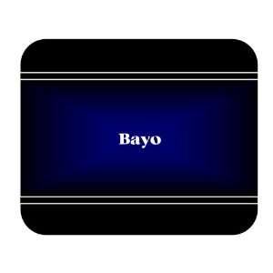  Personalized Name Gift   Bayo Mouse Pad 