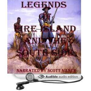  Legends of Fire Island Beach and the South Side (Audible 
