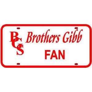  BROTHERS GIBB LICENSE PLATE music * sign
