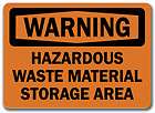 Warning Sign   Hazardous Waste