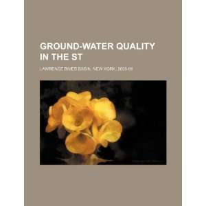  Ground water quality in the St. Lawrence River basin, New 