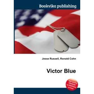  Victor Blue Ronald Cohn Jesse Russell Books