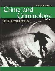  Criminology, (0072485957), Sue Titus Reid, Textbooks   