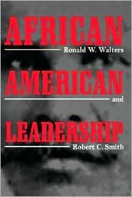 African American Leadership, (0791441466), Ronald W. Walters 