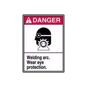  DANGER WELDING ARC WEAR EYE PROTECTION (W/GRAPHIC) 14 x 