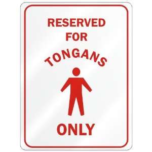  RESERVED FOR  TONGAN ONLY  PARKING SIGN COUNTRY TONGA 