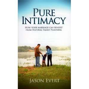    Intimacy How Your Marriage Can Benefit from Natural Family Planning