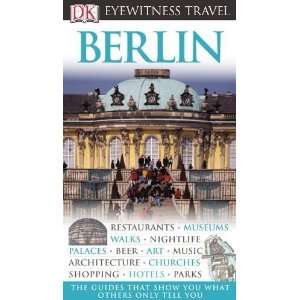  Berlin (Eyewitness Travel Guides) [Paperback] Malgorzata 
