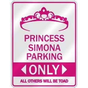   PRINCESS SIMONA PARKING ONLY  PARKING SIGN