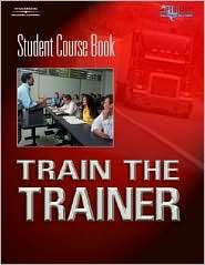 Train the Trainer Student Course Book, (1401805124), PTDI, Textbooks 