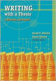 Writing with a Thesis, (142829001X), Sarah E. Skwire, Textbooks 