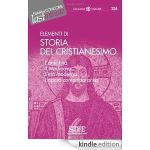 Elementi di storia del cristianesimo (Il timone) (Italian Edition) M 