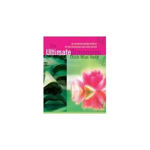  The Ultimate Dimension CD with Thich Nhat Hanh 