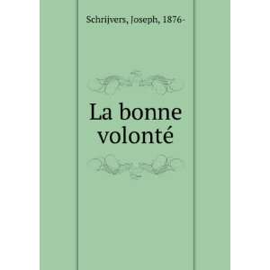  La bonne volontÃ© Joseph, 1876  Schrijvers Books