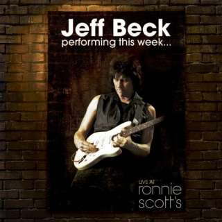  Performing This WeekLive At Ronnie Scotts Jeff Beck 