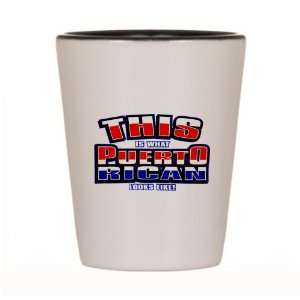  Shot Glass White and Black of This Is What Puerto Rican 