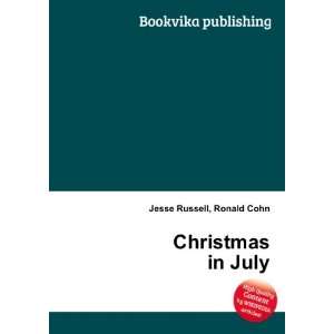  Christmas in July Ronald Cohn Jesse Russell Books